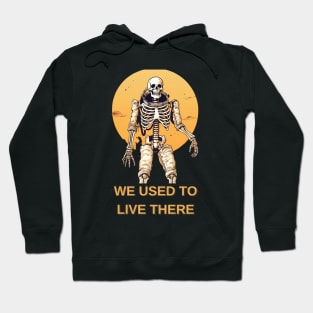 We Used To Live There  Skeleton Astronaut Hoodie